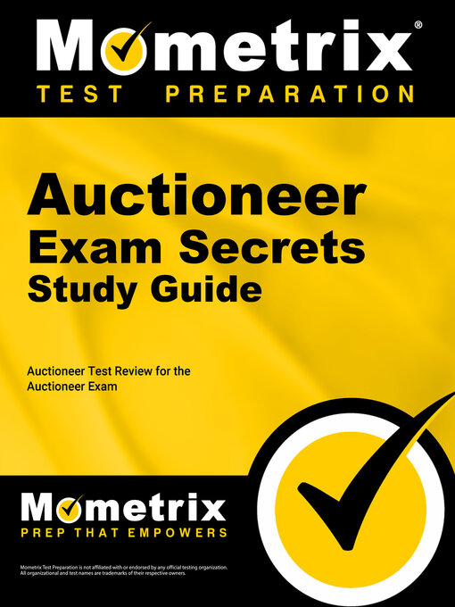 Title details for Auctioneer Exam Secrets Study Guide by Auctioneer Exam Secrets Test Prep Team - Available